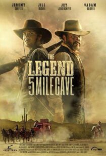 دانلود فیلم The Legend of 5 Mile Cave 201910054-1502853135