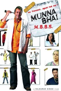 دانلود فیلم هندی Munna Bhai M.B.B.S. 20035756-1905299335