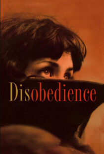 دانلود فیلم Disobedience 20174936-1840824056