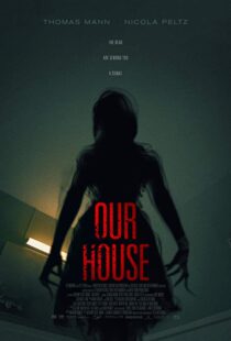 دانلود فیلم Our House 20183815-92570942