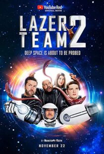 دانلود فیلم Lazer Team 2 201719945-1768090371
