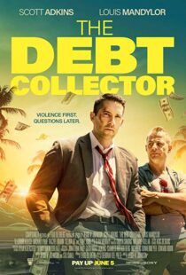 دانلود فیلم The Debt Collector 20184115-1694363481