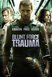 دانلود فیلم Blunt Force Trauma 20154484-1720269009