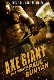 دانلود فیلم Axe Giant: The Wrath of Paul Bunyan 201316629-1890500711