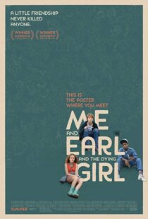 دانلود فیلم Me and Earl and the Dying Girl 20153000-1916189866