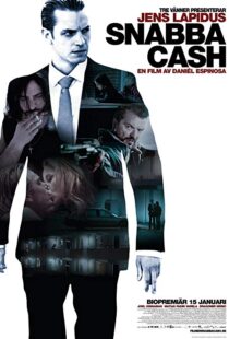 دانلود فیلم Snabba Cash 201016479-450791258