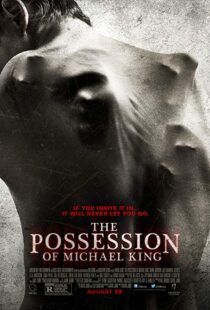 دانلود فیلم The Possession of Michael King 201413877-1876609840