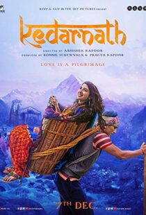 دانلود فیلم هندی Kedarnath 20185711-1385507964