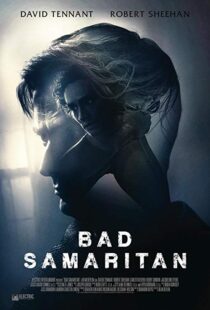 دانلود فیلم Bad Samaritan 20181198-1150676016