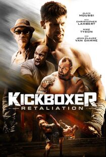 دانلود فیلم Kickboxer: Retaliation 201813038-130931779