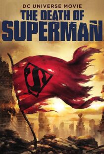 دانلود انیمیشن The Death of Superman 201821598-168922474