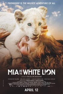 دانلود فیلم Mia and the White Lion 201822307-1800753901