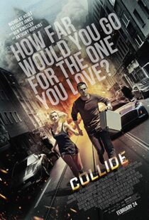 دانلود فیلم Collide 201621972-1902663390