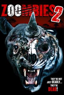 دانلود فیلم Zoombies 2 20199880-1871096836