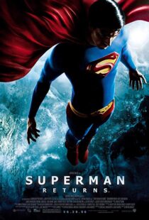 دانلود فیلم Superman Returns 200611699-1172600614