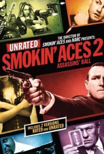 دانلود فیلم Smokin’ Aces 2: Assassins’ Ball 201021905-994933146