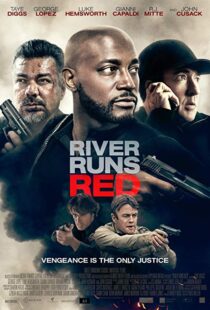 دانلود فیلم River Runs Red 20184332-624919976