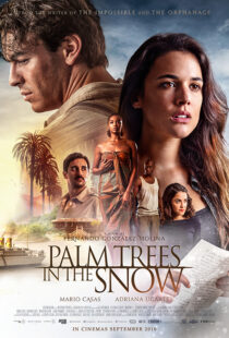 دانلود فیلم Palm Trees in the Snow 20154202-1548721643