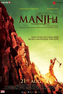 دانلود فیلم هندی Manjhi: The Mountain Man 201514335-1843974532