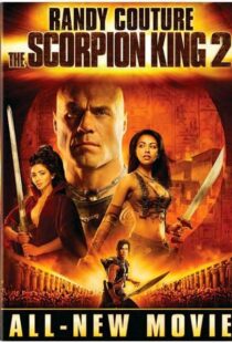 دانلود فیلم The Scorpion King 2: Rise of a Warrior 200817073-982709678
