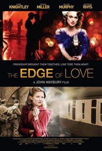 دانلود فیلم The Edge of Love 20086121-861618375