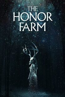 دانلود فیلم The Honor Farm 20179630-1003726416
