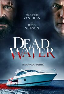 دانلود فیلم Dead Water 201910880-1124646729