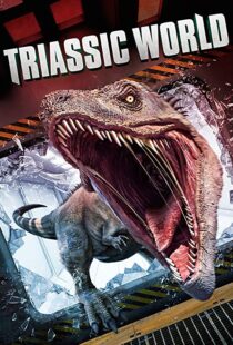 دانلود فیلم Triassic World 201811071-1126335160