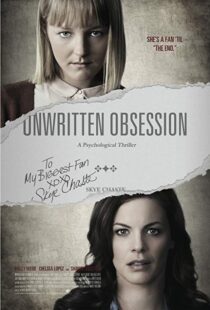 دانلود فیلم Unwritten Obsession 201717991-1467005191