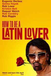 دانلود فیلم How to Be a Latin Lover 201715152-1169156820