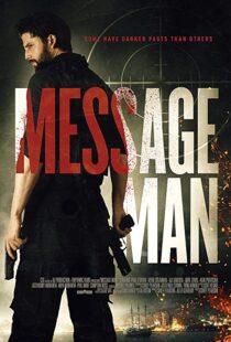 دانلود فیلم Message Man 201815351-34411890