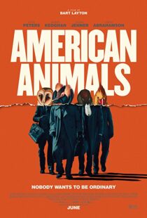 دانلود فیلم American Animals 201813254-876560123