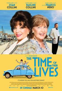 دانلود فیلم The Time of Their Lives 201711345-511315979