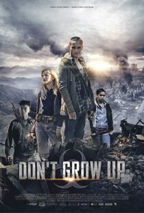 دانلود فیلم Don’t Grow Up 20158958-1844944957