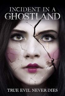 دانلود فیلم Incident in a Ghostland 20184191-831210075