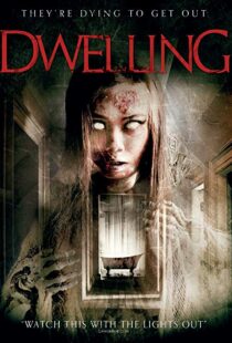 دانلود فیلم Dwelling 201611181-1627006065