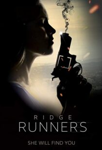 دانلود فیلم Ridge Runners 20188273-1981312842