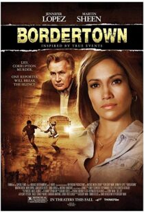 دانلود فیلم Bordertown 200712669-1131153918