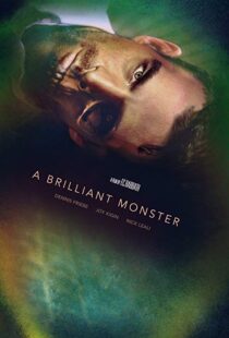 دانلود فیلم A Brilliant Monster 201810659-1451888986