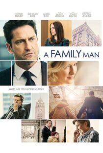دانلود فیلم A Family Man 20168830-871018863