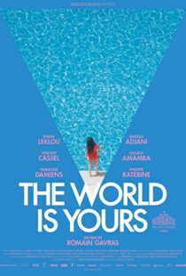 دانلود فیلم The World Is Yours 201814375-1476804841