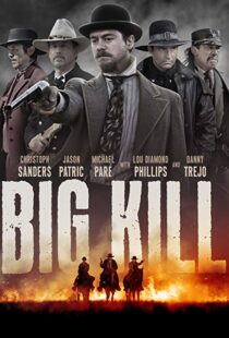 دانلود فیلم Big Kill 20198011-1916547299