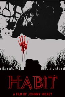 دانلود فیلم Habit 201717682-57643003