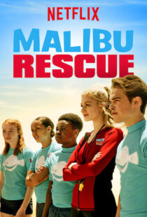 دانلود فیلم Malibu Rescue 20199799-63304078