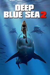دانلود فیلم Deep Blue Sea 2 20187894-1180773131