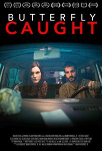 دانلود فیلم Butterfly Caught 20174747-1626290929