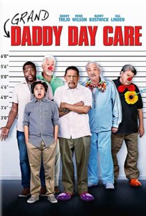 دانلود فیلم Grand-Daddy Day Care 20196778-1735111918