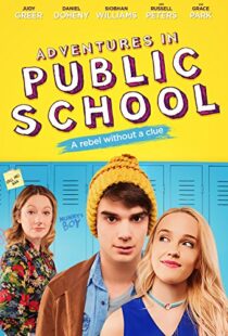 دانلود فیلم Adventures in Public School 201711158-434444884