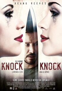دانلود فیلم Knock Knock 20152516-637853395