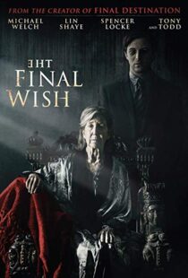 دانلود فیلم The Final Wish 201819804-622357208